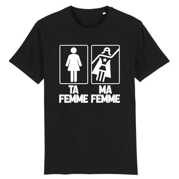 T-Shirt Homme Ta femme ma femme