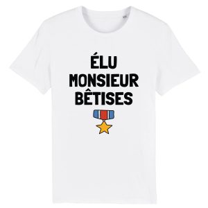 T-Shirt Homme Elu monsieur betises T-Shirt Homme Elu monsieur betises
