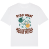 T-Shirt Lisez ce qui nourrit votre esprit