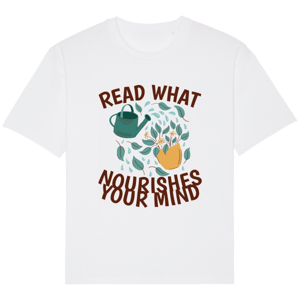 T-Shirt Lisez ce qui nourrit votre esprit