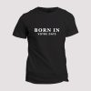 T-shirt Born in