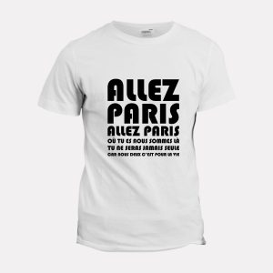 T-shirt Chant supporter Allez Paris nous deux c’est pour la vie T-shirt Chant supporter Allez Paris nous deux c’est pour la vie