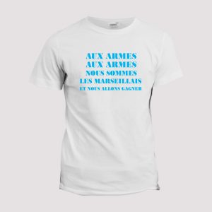 T-shirt Chant supporter  Aux armes nous sommes les Marseillais T-shirt Chant supporter  Aux armes nous sommes les Marseillais