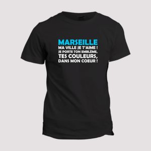 T-shirt Chant supporter  Marseille ma ville je t’aime T-shirt Chant supporter  Marseille ma ville je t’aime