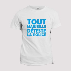 T-shirt Chant supporter de Football  Tout Marseille deteste la police T-shirt Chant supporter de Football  Tout Marseille deteste la police