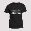 T-shirt Chant supporter de football  Oh pour toi Paris je marcherai