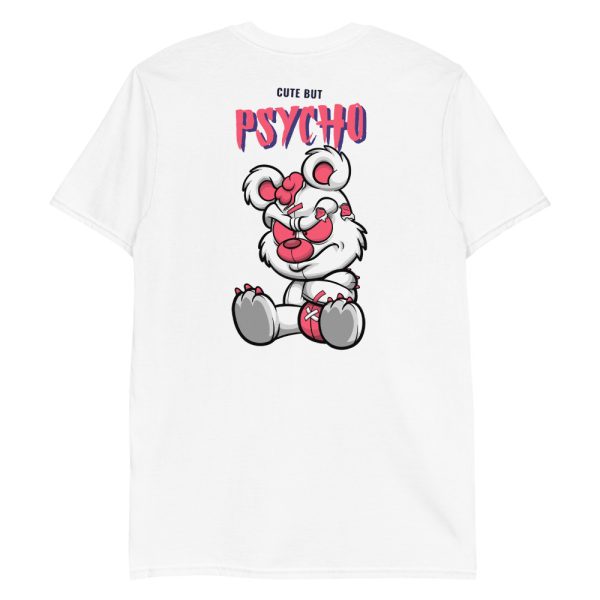 T-shirt Cute but Psycho Unisexe