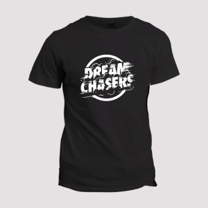 T-shirt Dream Chasers T-shirt Dream Chasers
