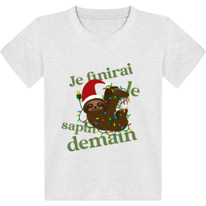 T-shirt Enfant Paresseux Je finirai le sapin demain