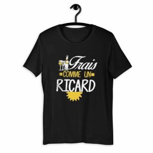T-shirt Frais comme un Ricard T-shirt Frais comme un Ricard