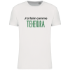 T-shirt J’ai faim comme Teheirua
