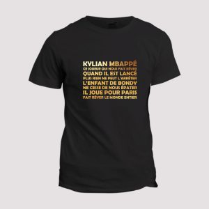 T-shirt Kylian MBappe nous fait rever 1 T shirt Kylian MBapp nous fait rver 2