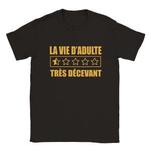 T-shirt La vie d’adulte T-shirt La vie d’adulte