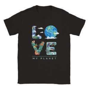 T shirt Love my Planet Crer Son T Shirt 1