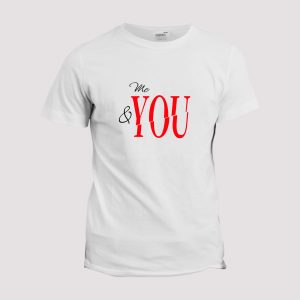 T shirt Me and you 1