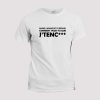 T-shirt Quand j’avance et tu recules comment veux-tu que je t’en