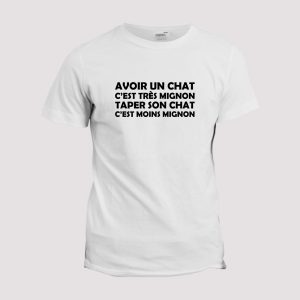 T-shirt St Graal  Avoir un chat T-shirt St Graal  Avoir un chat