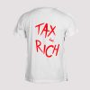 T-shirt  Tax the rich
