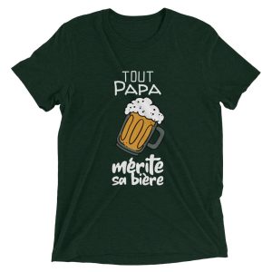 T-shirt Tout Papa merite sa biere T-shirt Tout Papa merite sa biere
