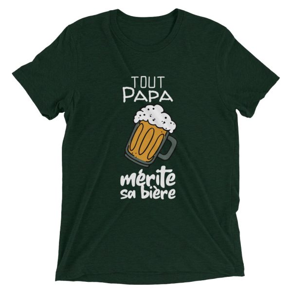 T-shirt Tout Papa merite sa biere