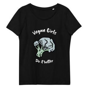 T-shirt Vegan Girls do it better – Bio T-shirt Vegan Girls do it better – Bio