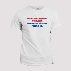T-shirt chant Supporter  Paris SG virage auteuil T-shirt chant Supporter  Paris SG virage auteuil