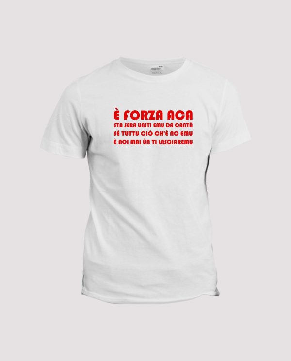 T-shirt chant supporter  Ajaccio, E forza ACA