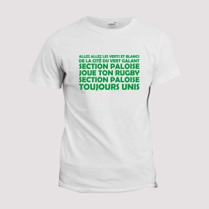 T-shirt chant supporter Rugby  Pau, allez allez la section paloise T-shirt chant supporter Rugby  Pau, allez allez la section paloise