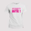T-shirt dans cohabitation y’a le mot bite
