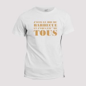 T-shirt j’suis le roi du Barbecue T-shirt j’suis le roi du Barbecue