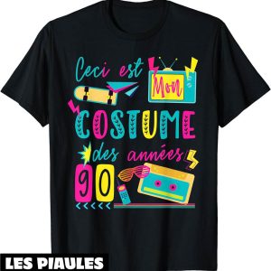 Annee 90 T-Shirt Mon Costume Deguisement Fete Retro Vintage