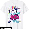 Annee 90 T-Shirt Retour Aux Annees 90 Style Retro Vintage
