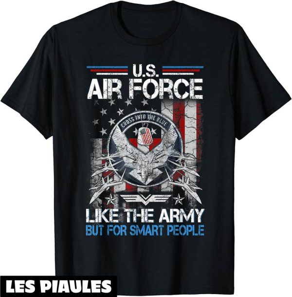 Armee De Terre T-Shirt L’Armee De L’Air Americaine Aime