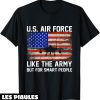Armee De Terre T-Shirt L&rsquo;US Air Force Ressemble Intelligents
