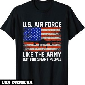Armee De Terre T-Shirt L’US Air Force Ressemble Intelligents