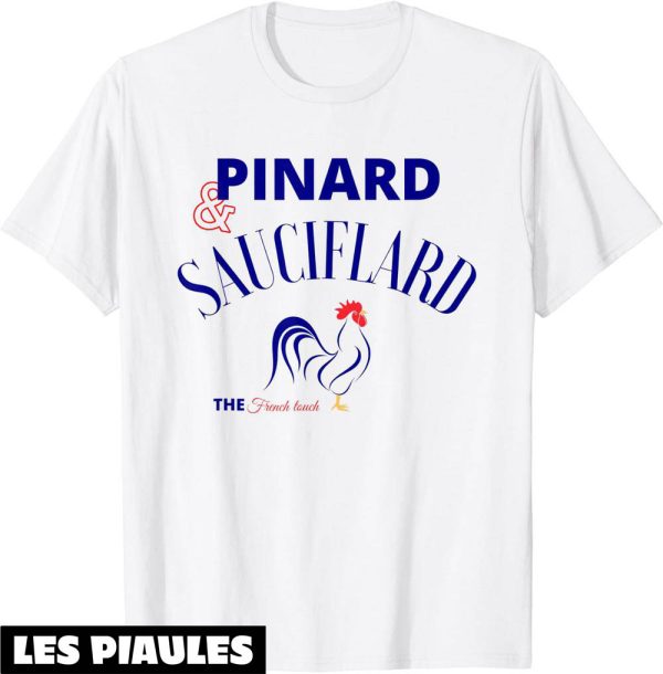 Beauf T-Shirt Pinard Sauciflard-Humoristique Alcool