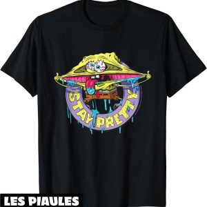 Bob L’eponge T-Shirt Spongebob Squarepants Stay Pretty Bob L’eponge T-Shirt Spongebob Squarepants Stay Pretty