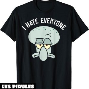 Bob L’eponge T-Shirt Squidward I Hate Everyone Tee Bob L’eponge T-Shirt Squidward I Hate Everyone Tee