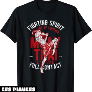Boxe Thai T-Shirt Combat Spirit Contact Complet GYM MMA Boxe Thai T-Shirt Combat Spirit Contact Complet GYM MMA
