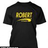 Brice De Nice T-Shirt Humour Robert De Nanterre Style Film