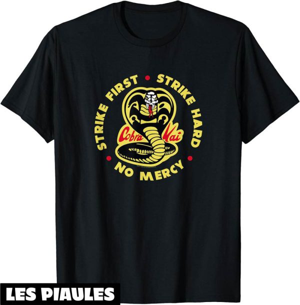 Cobra Kai T-Shirt Frapper Le Premier Cobra Logo Film De Karate