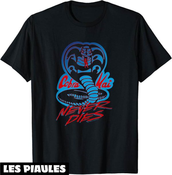 Cobra Kai T-Shirt Logo De Cobra Ne Meurt Film De Karate