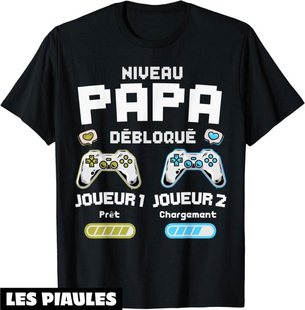 Futur Papa T-Shirt Niveau Papa Debloque Futur Pere