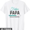 Futur Papa T-Shirt Papa En Cours Annonce Grossesse Cadeau