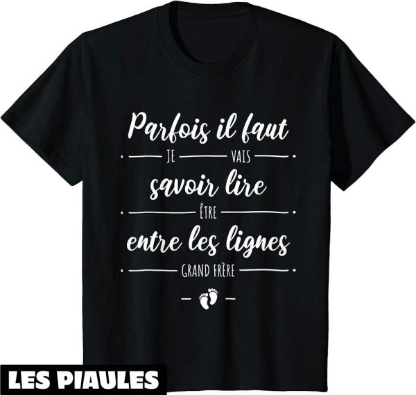 Je Vais Etre Grand Frere T-Shirt Enfant Futur Annonce Bebe