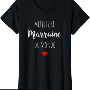 Marraine T-Shirt Meilleure Marraine Du Monde Super Tata