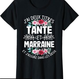 Marraine T-Shirt Tante Et Marraine Cadeau Tata Beau Surprise