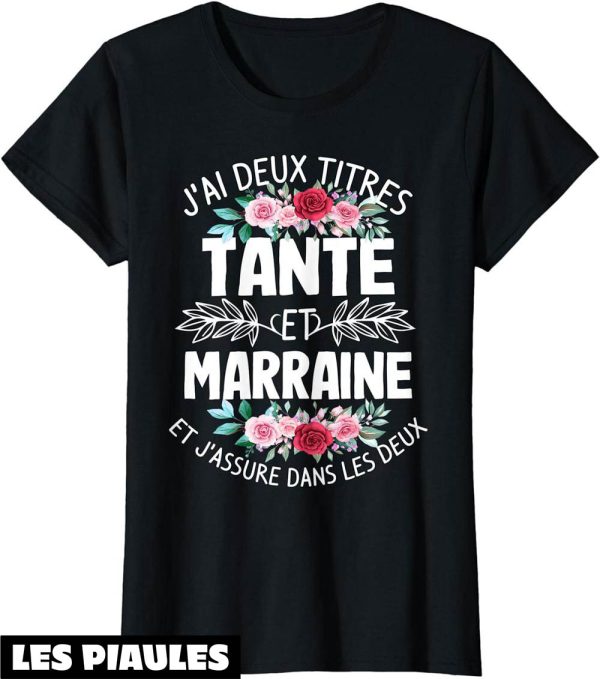 Marraine T-Shirt Tante Et Marraine Cadeau Tata Beau Surprise