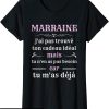Marraine T-Shirt Tu M’as Deja Humour Filleul Filleule Drole