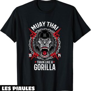 Muay Thai T-Shirt Gorilla Thailande Boxe Thailandaise Muay Thai T-Shirt Gorilla Thailande Boxe Thailandaise